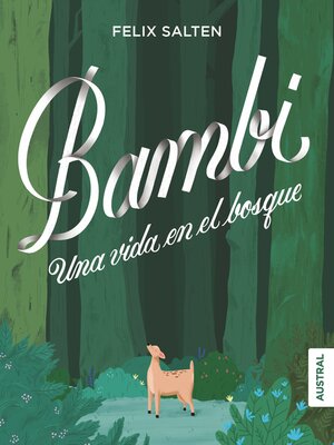 cover image of Bambi, una vida en el bosque